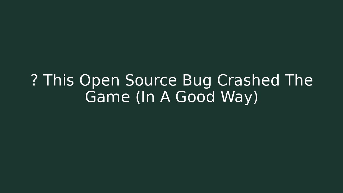 💥 This Open Source Bug Crashed The Game (In A Good Way) - Felix Cat Insurance