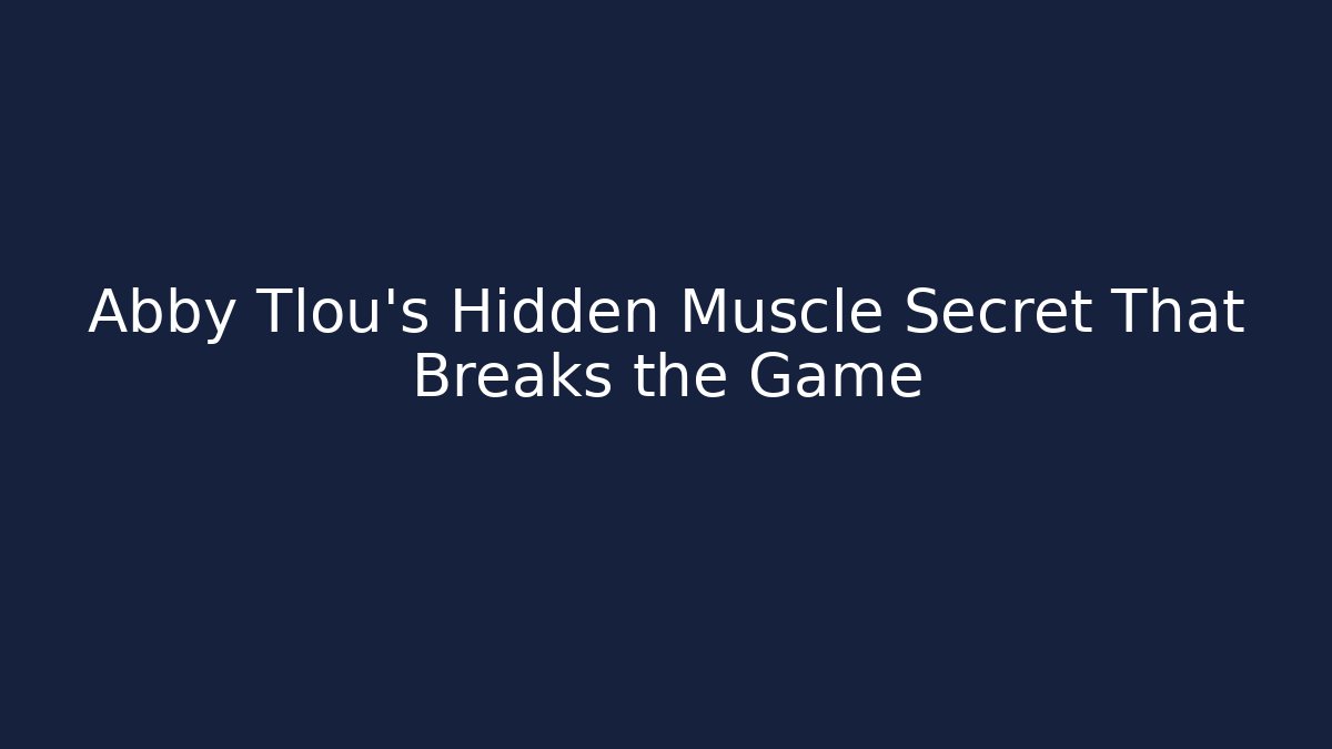Abby Tlou’s Hidden Muscle Secret That Breaks the Game - Felix Cat Insurance