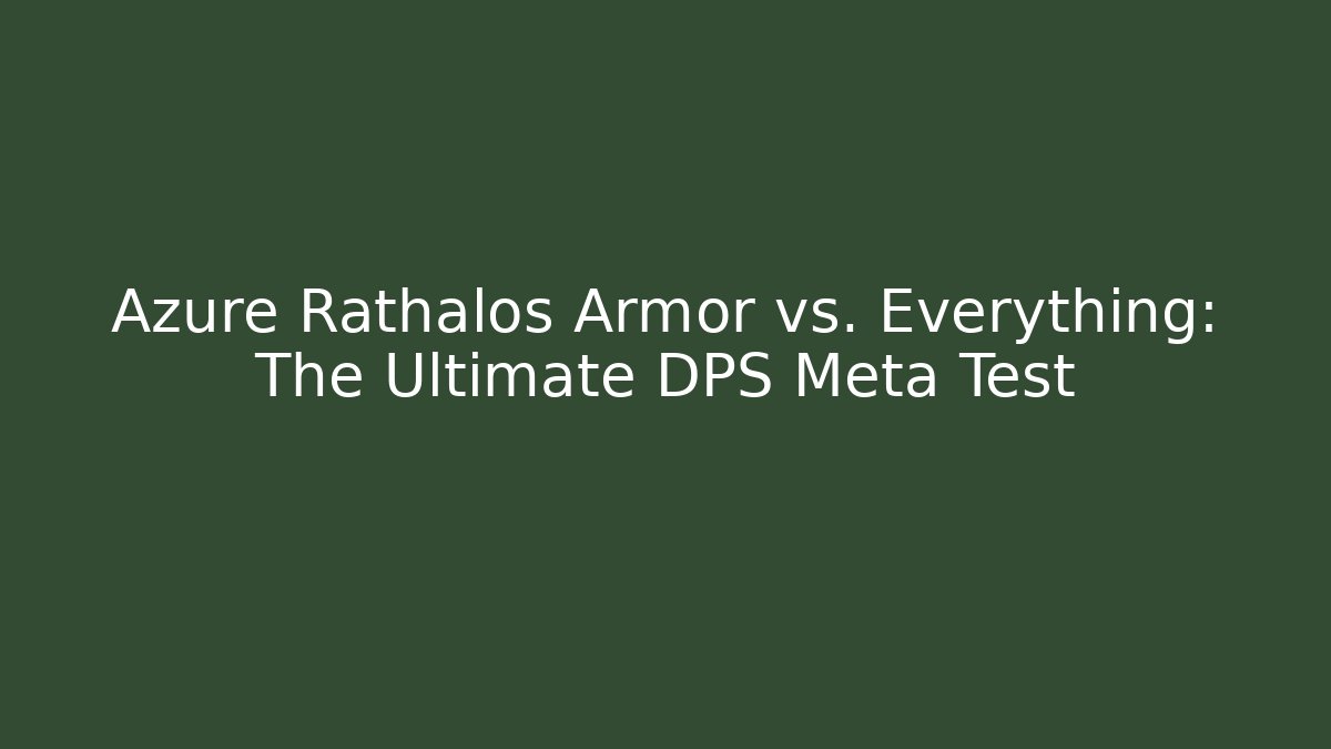 Azure Rathalos Armor vs. Everything: The Ultimate DPS Meta Test