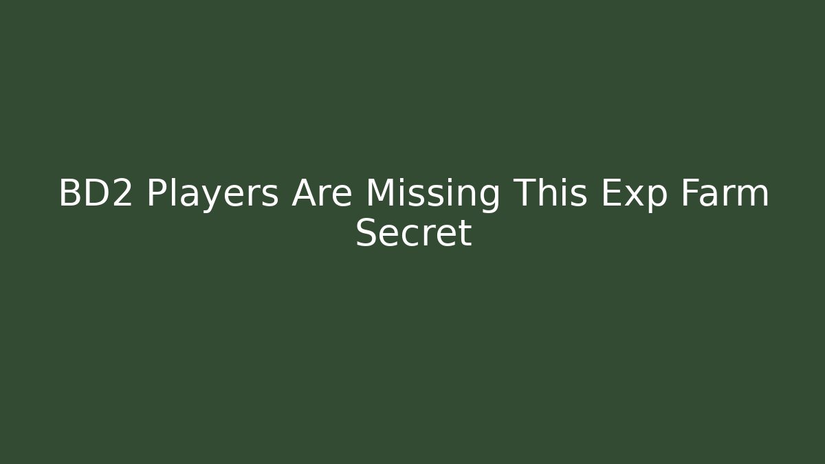 BD2 Players Are Missing This Exp Farm Secret - Felix Cat Insurance