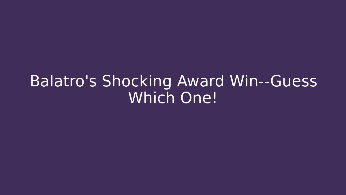 Balatro's Shocking Award Win—Guess Which One!