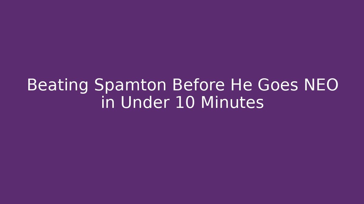 Beating Spamton Before He Goes NEO in Under 10 Minutes