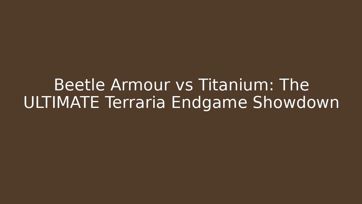 Beetle Armour vs Titanium: The ULTIMATE Terraria Endgame Showdown