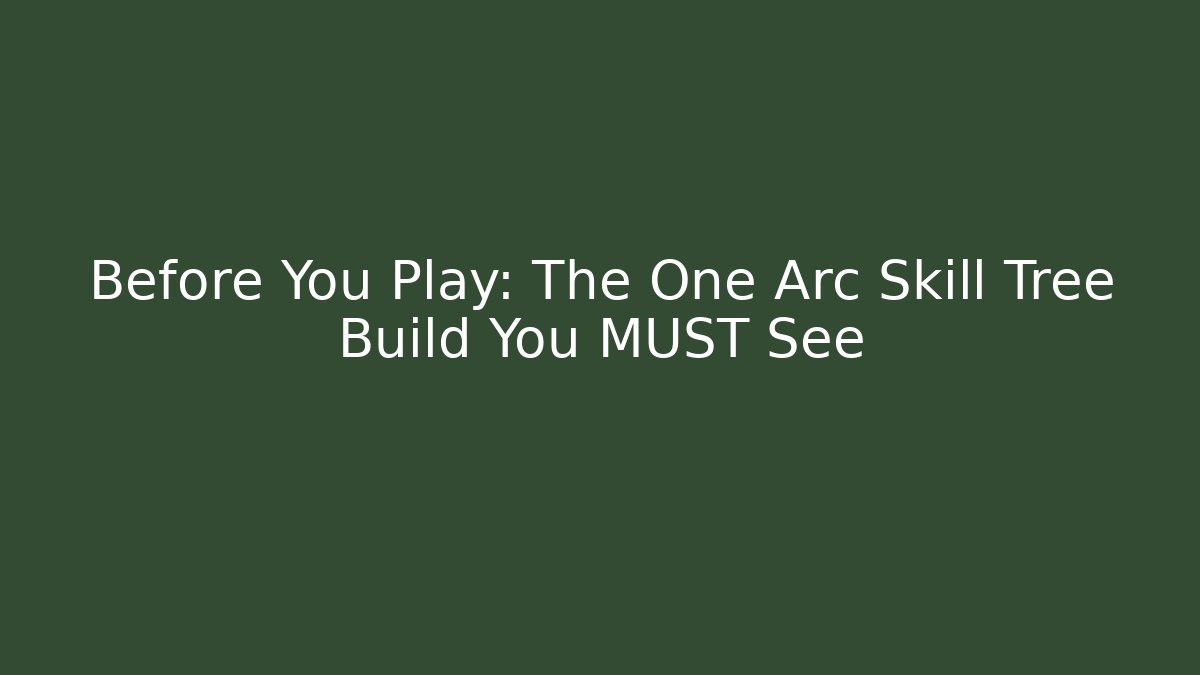 Before You Play: The One Arc Skill Tree Build You MUST See - Felix Cat Insurance
