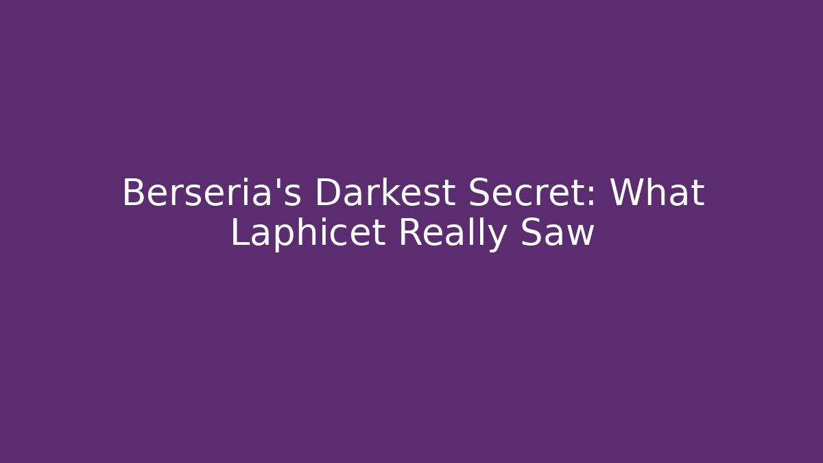 Berseria's Darkest Secret: What Laphicet Really Saw