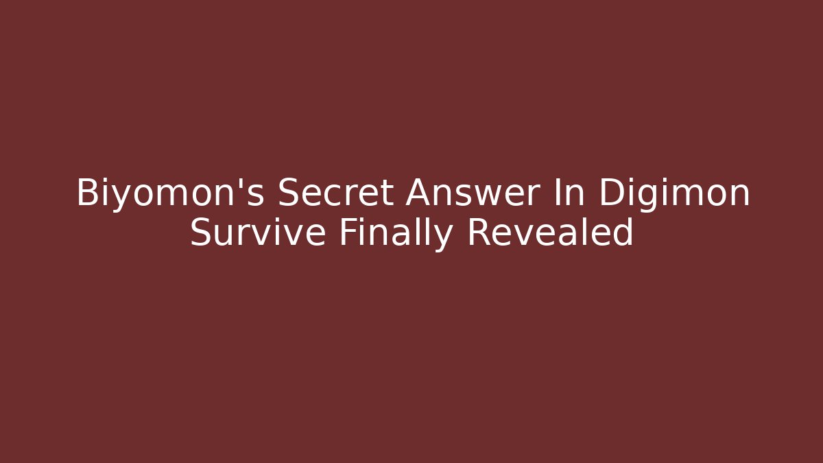 Biyomon's Secret Answer In Digimon Survive Finally Revealed
