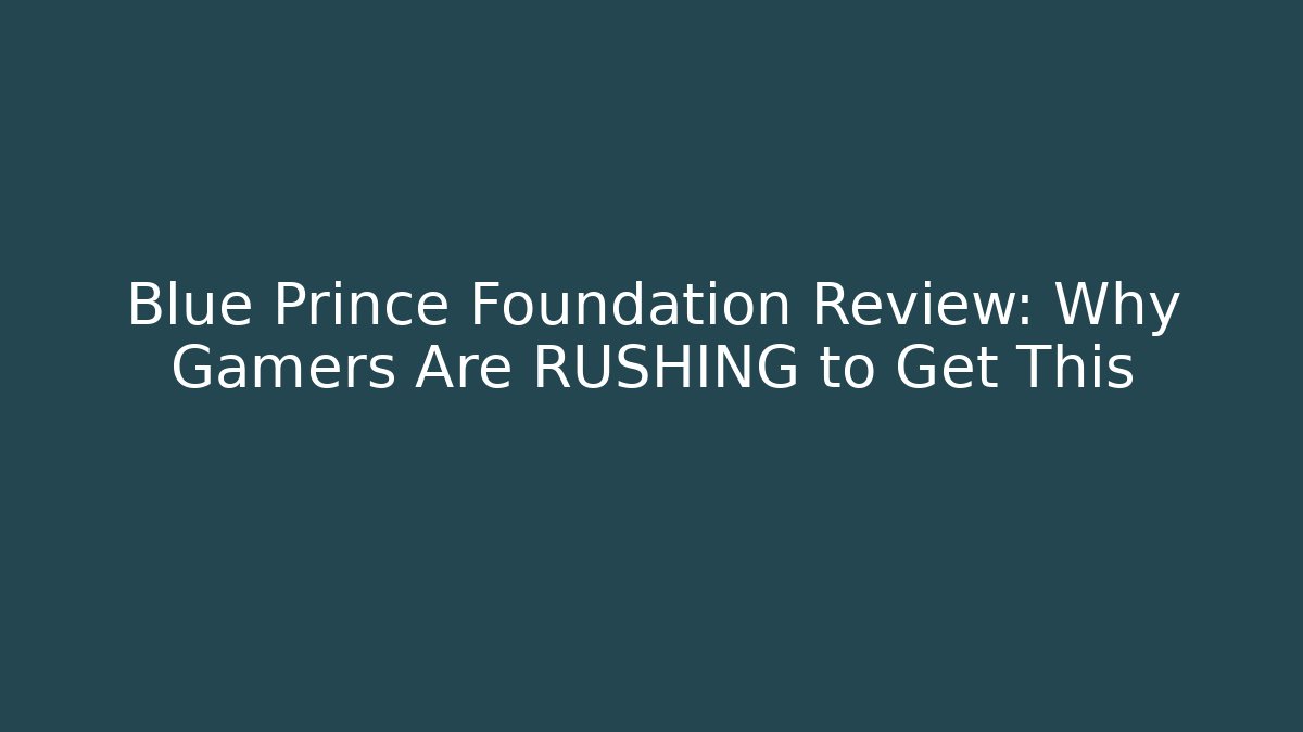 Blue Prince Foundation Review: Why Gamers Are RUSHING to Get This