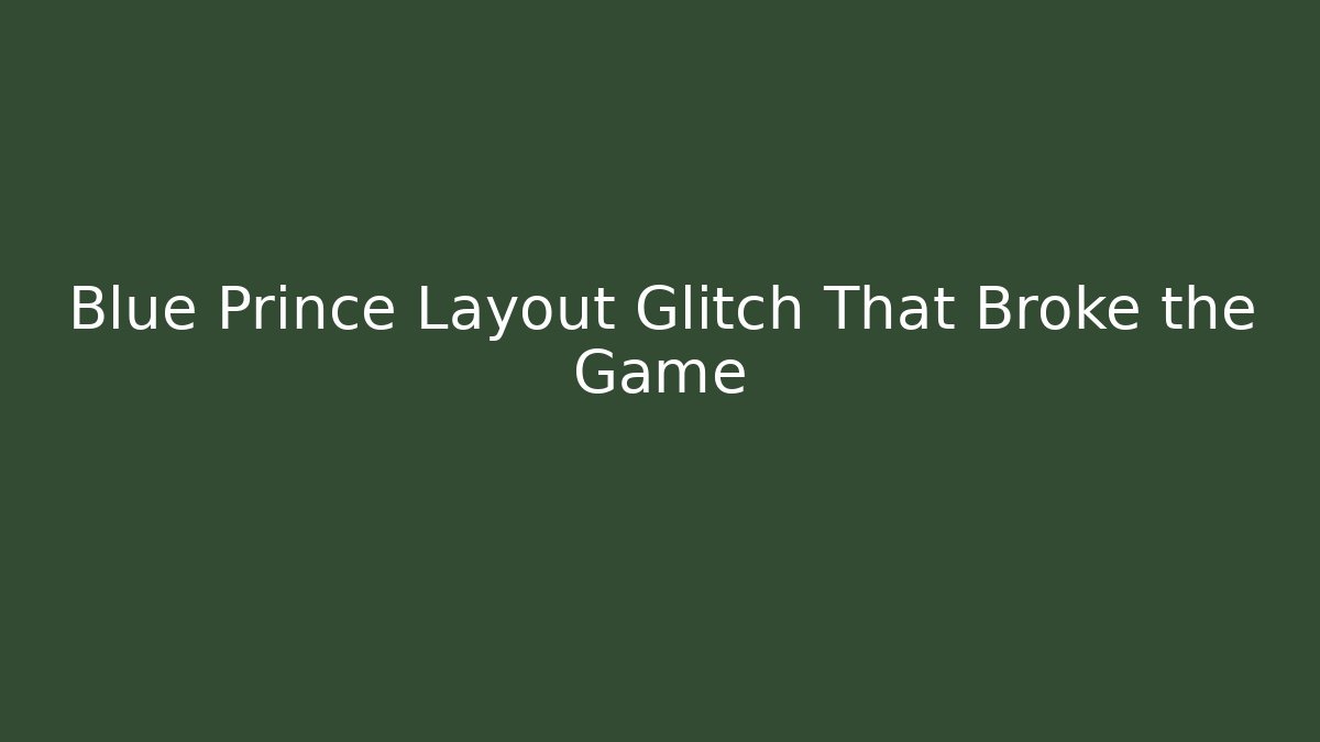 Blue Prince Layout Glitch That Broke the Game