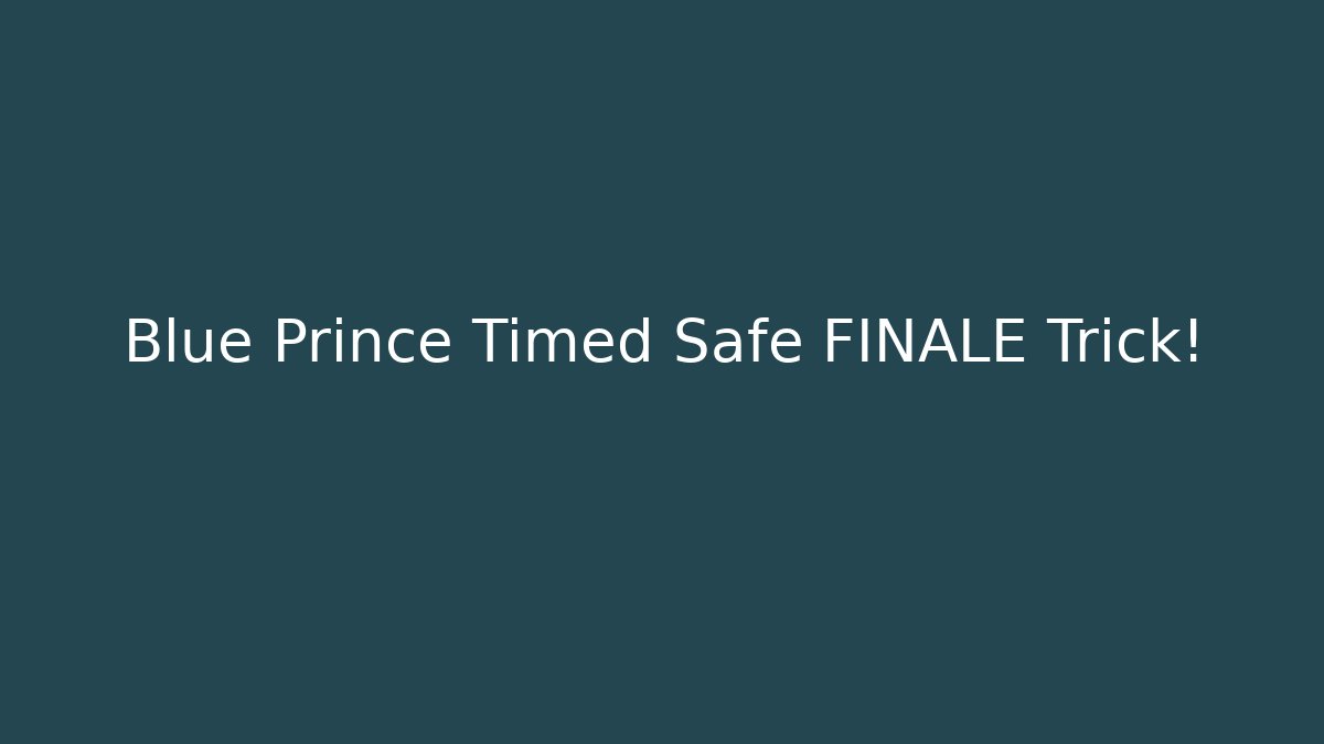 Blue Prince Timed Safe FINALE Trick!