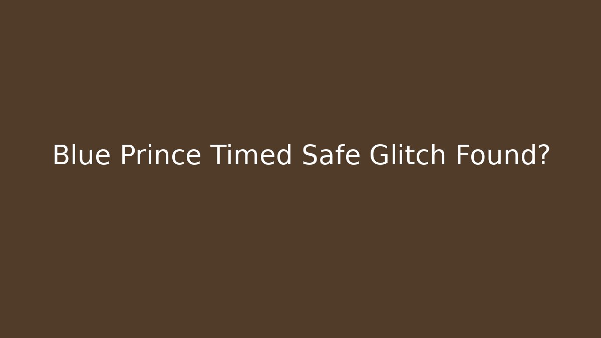 Blue Prince Timed Safe Glitch Found? - Felix Cat Insurance