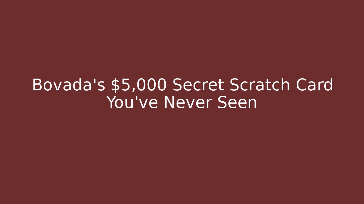 Bovada's $5,000 Secret Scratch Card You've Never Seen