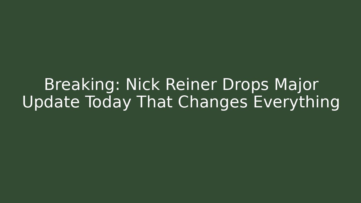 Breaking: Nick Reiner Drops Major Update Today That Changes Everything