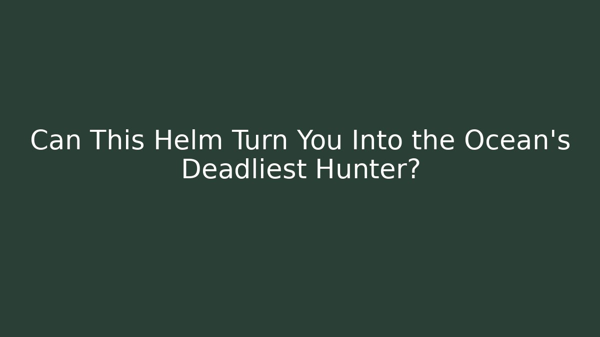 Can This Helm Turn You Into the Ocean's Deadliest Hunter? - Felix Cat Insurance
