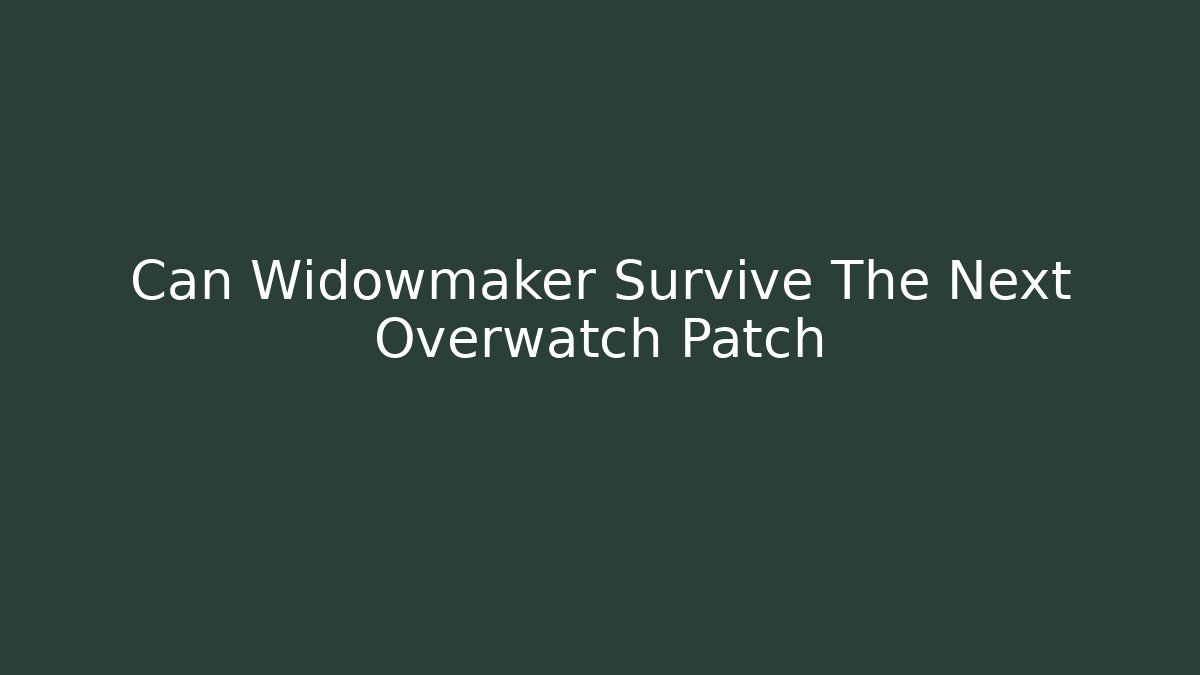 Can Widowmaker Survive The Next Overwatch Patch