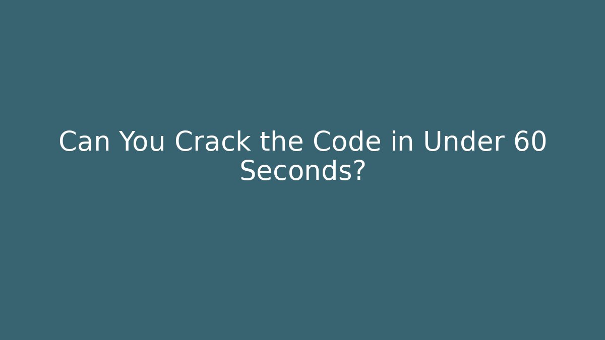 Can You Crack the Code in Under 60 Seconds? - Felix Cat Insurance