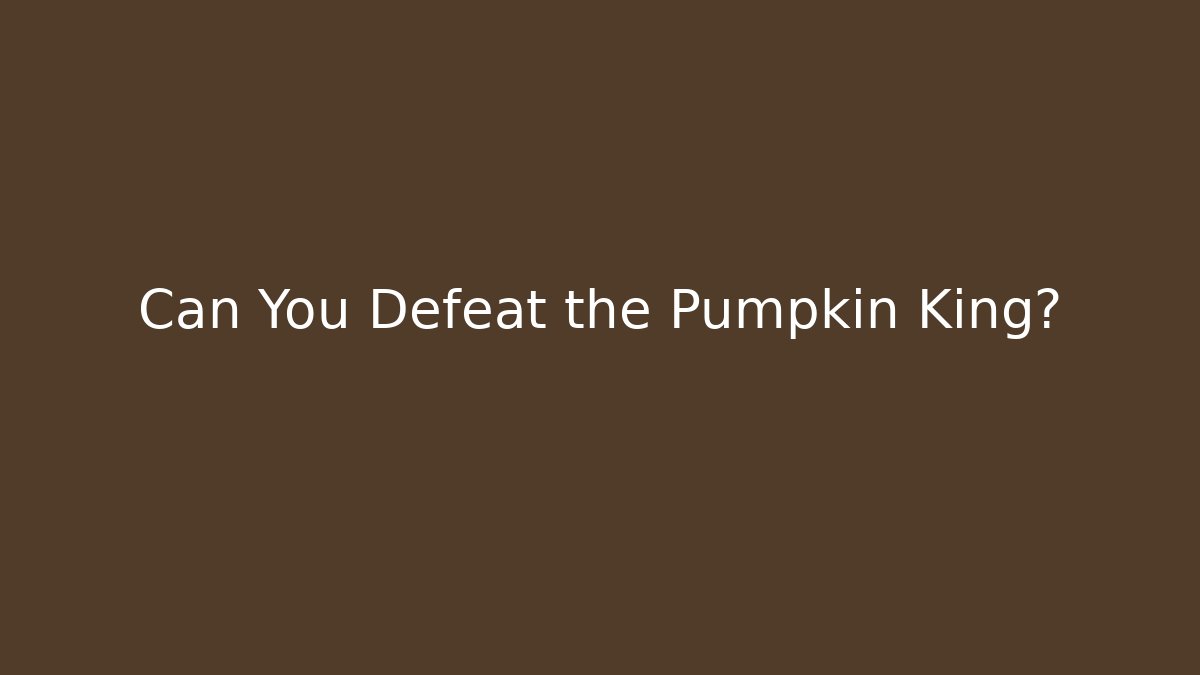 Can You Defeat the Pumpkin King? - Felix Cat Insurance
