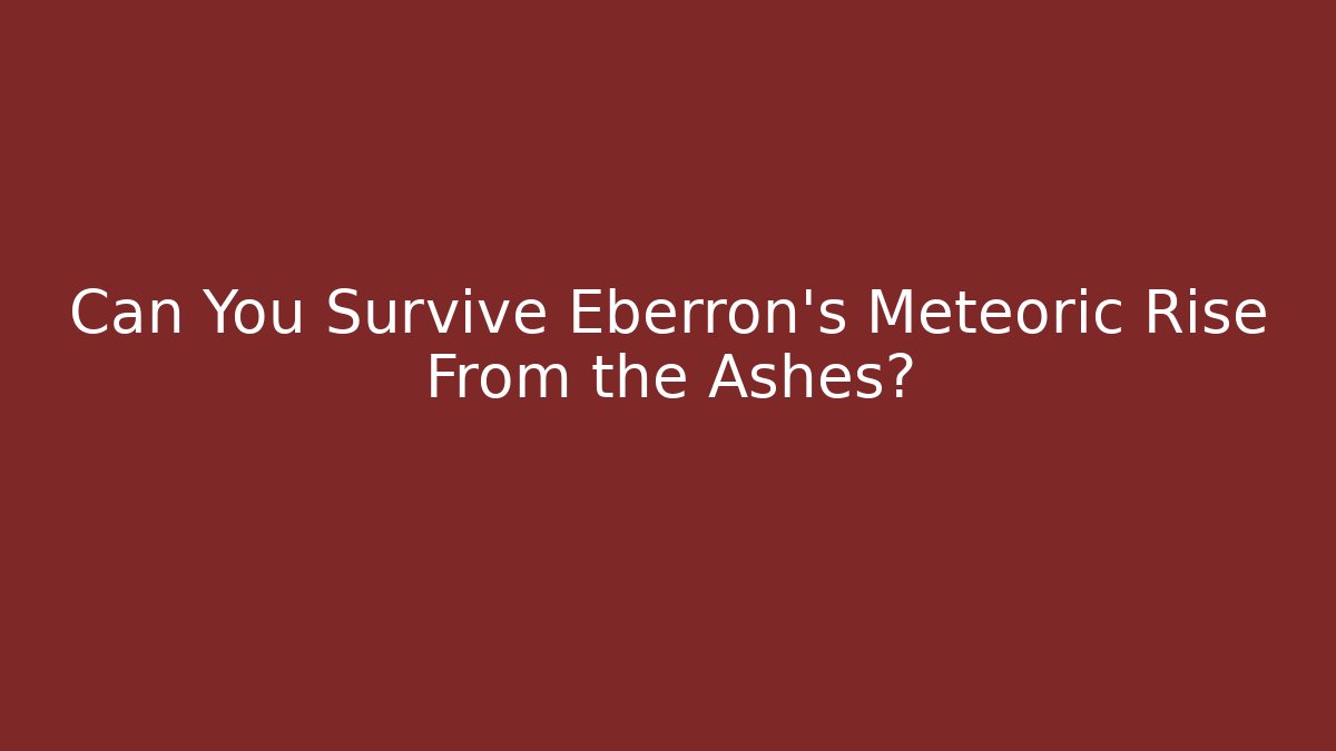 Can You Survive Eberron's Meteoric Rise From the Ashes?