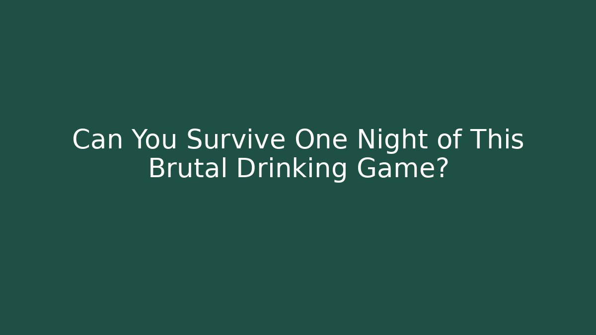 Can You Survive One Night of This Brutal Drinking Game? - Felix Cat Insurance