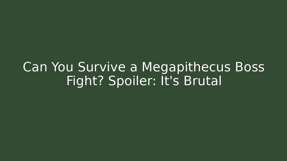 Can You Survive a Megapithecus Boss Fight? Spoiler: It’s Brutal - Felix Cat Insurance