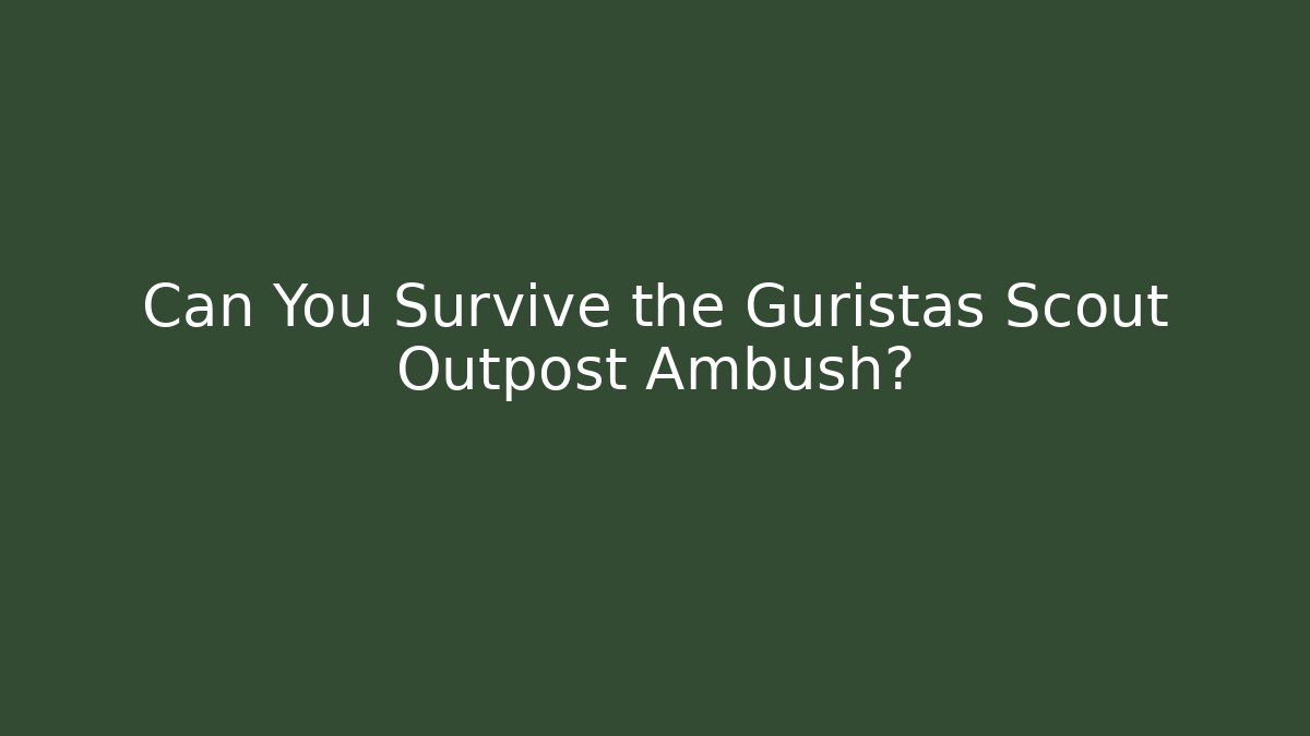 Can You Survive the Guristas Scout Outpost Ambush?