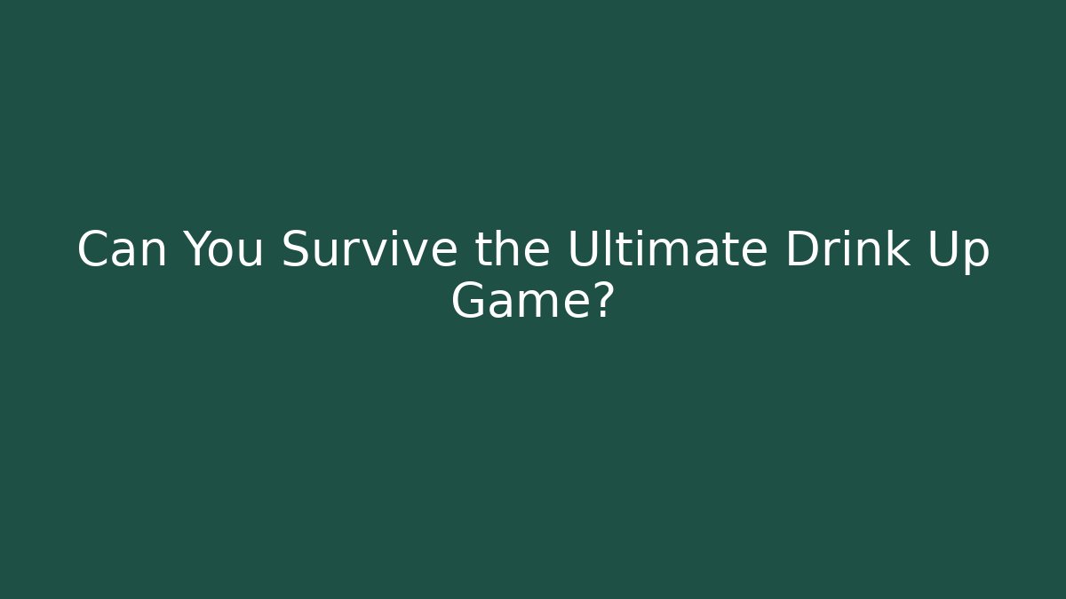 Can You Survive the Ultimate Drink Up Game? - Felix Cat Insurance