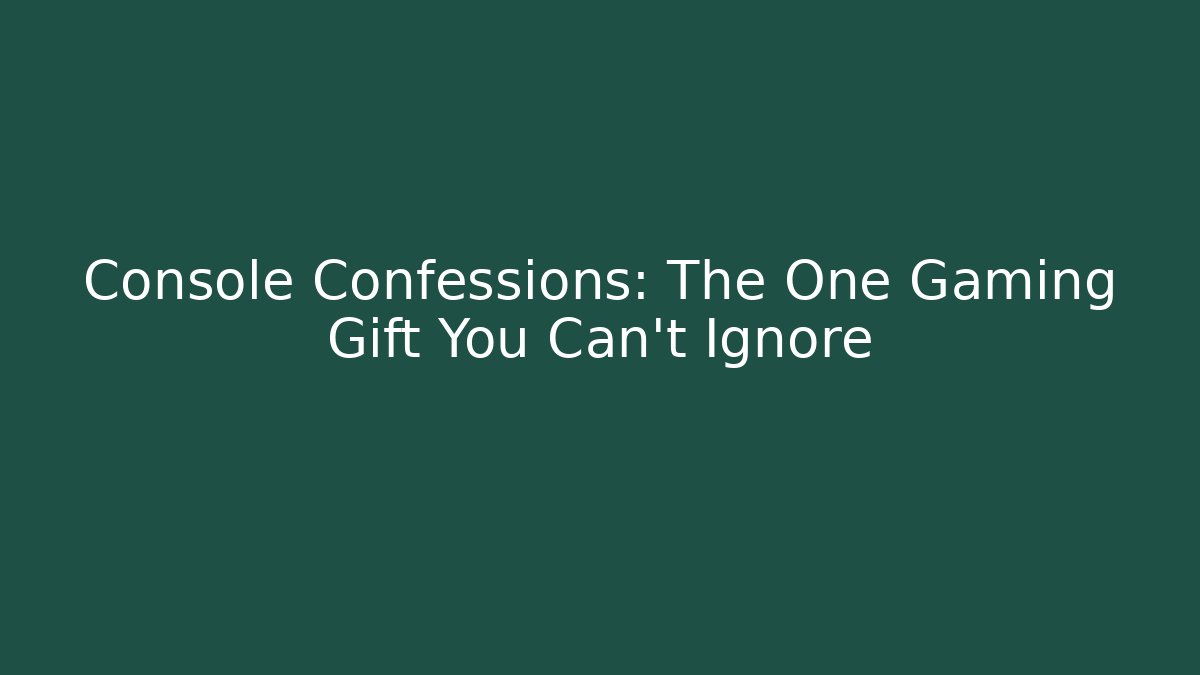 Console Confessions: The One Gaming Gift You Can't Ignore - Felix Cat Insurance