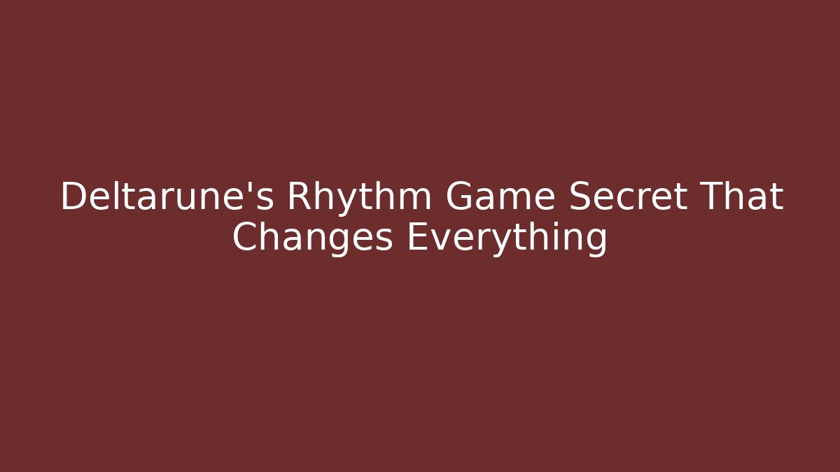 Deltarune's Rhythm Game Secret That Changes Everything - Felix Cat Insurance