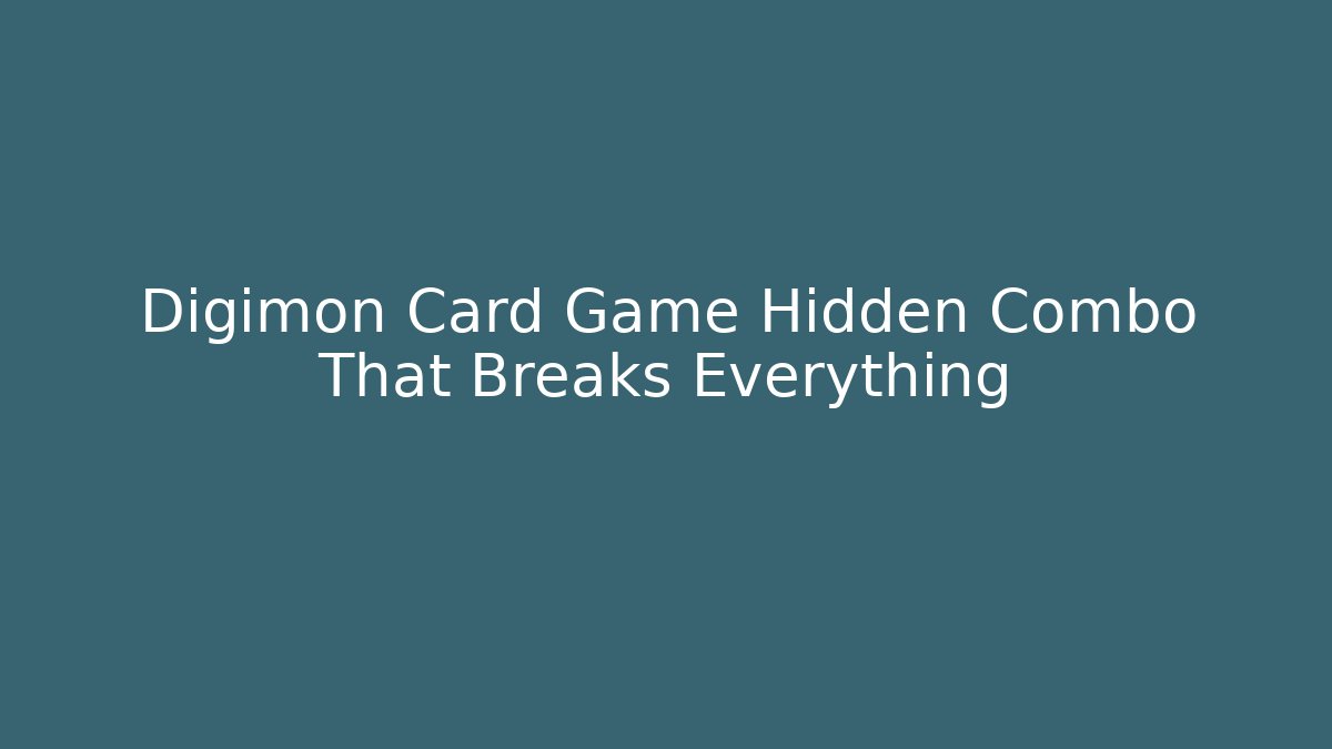 Digimon Card Game Hidden Combo That Breaks Everything
