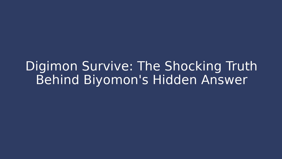 Digimon Survive: The Shocking Truth Behind Biyomon's Hidden Answer