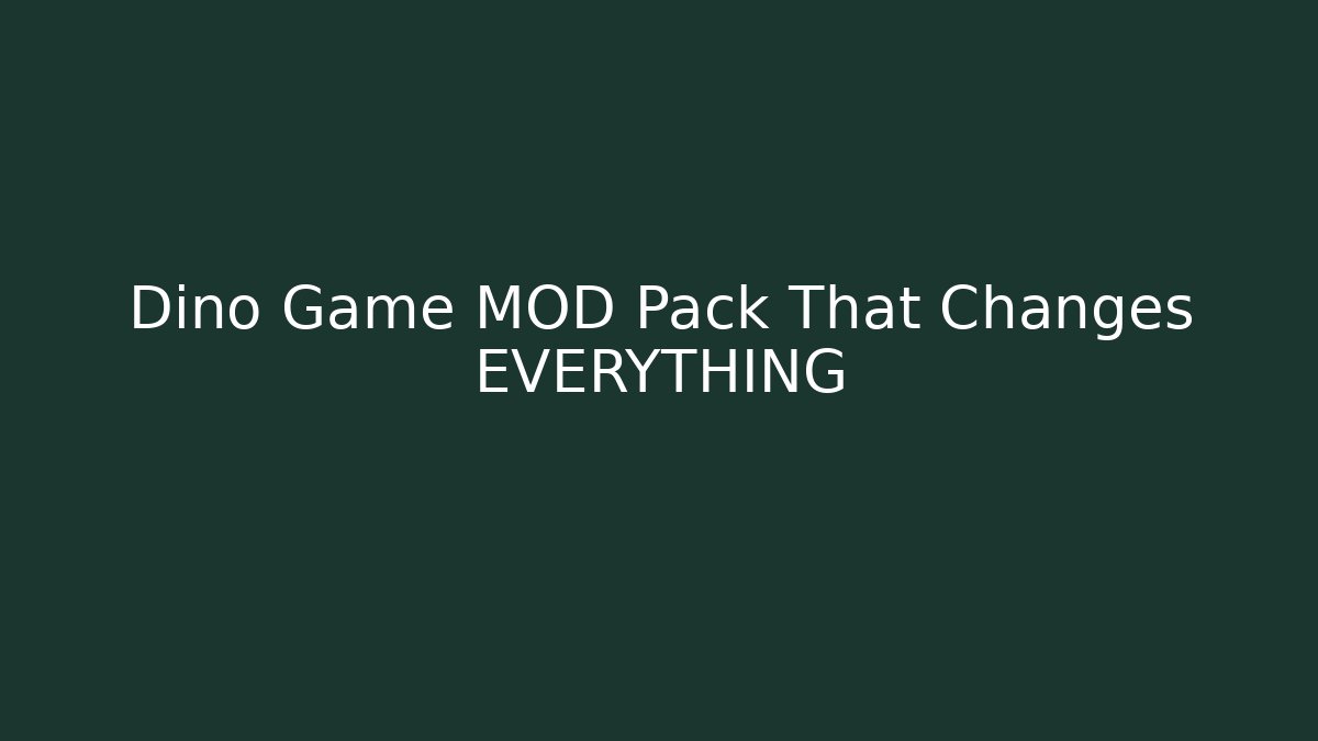 Dino Game MOD Pack That Changes EVERYTHING