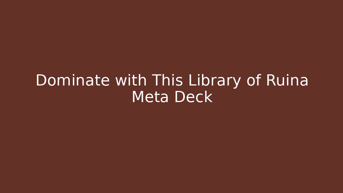 Dominate with This Library of Ruina Meta Deck