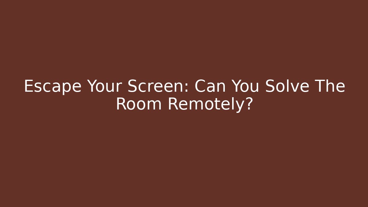 Escape Your Screen: Can You Solve The Room Remotely? - Felix Cat Insurance