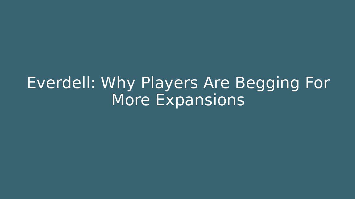 Everdell: Why Players Are Begging For More Expansions