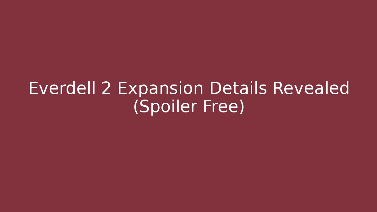 Everdell 2 Expansion Details Revealed (Spoiler Free)