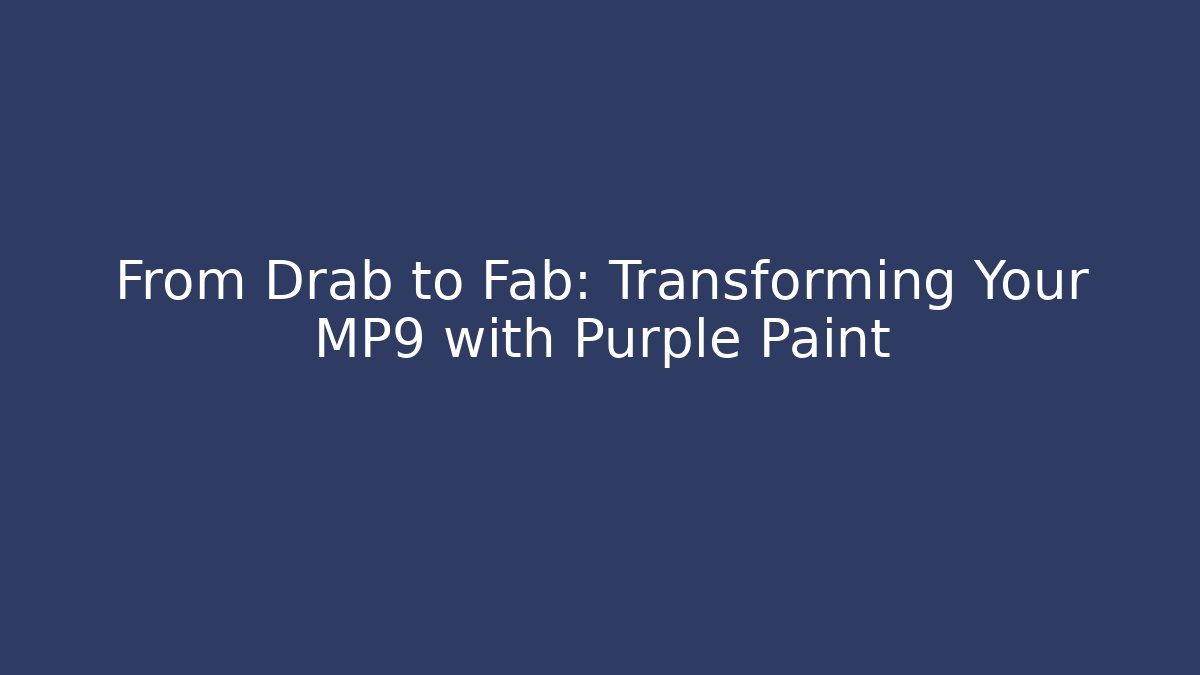 From Drab to Fab: Transforming Your MP9 with Purple Paint
