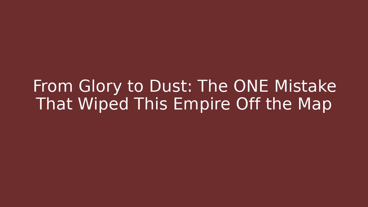 From Glory to Dust: The ONE Mistake That Wiped This Empire Off the Map - Felix Cat Insurance