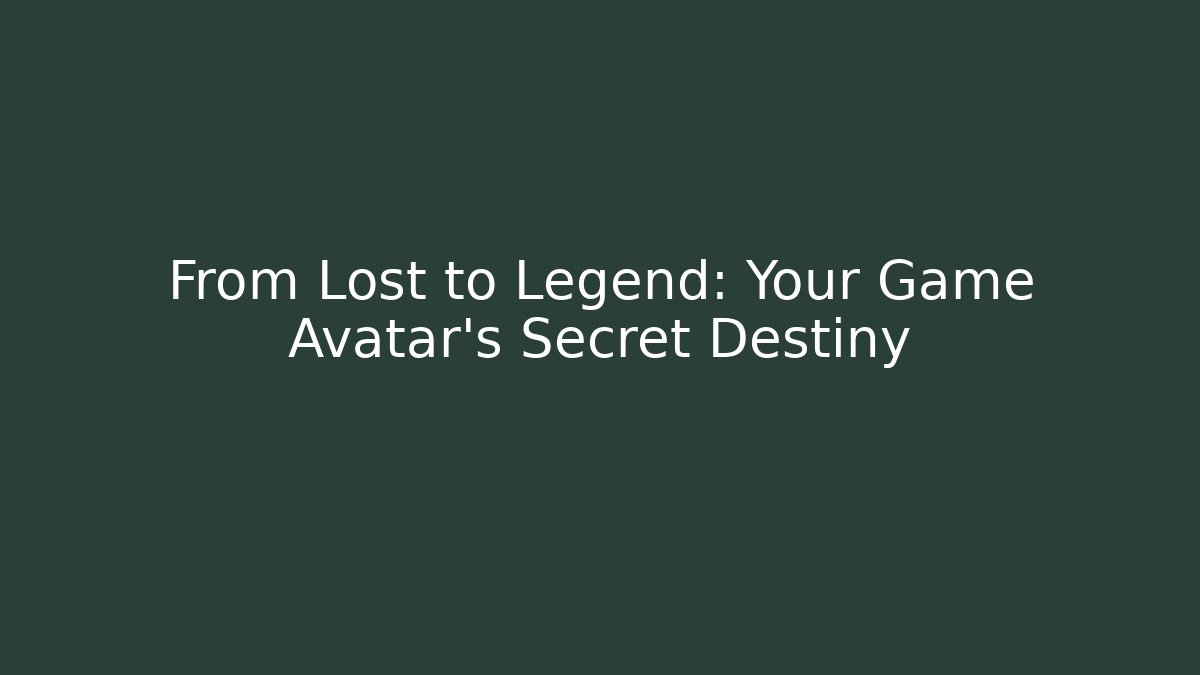 From Lost to Legend: Your Game Avatar's Secret Destiny - Felix Cat Insurance