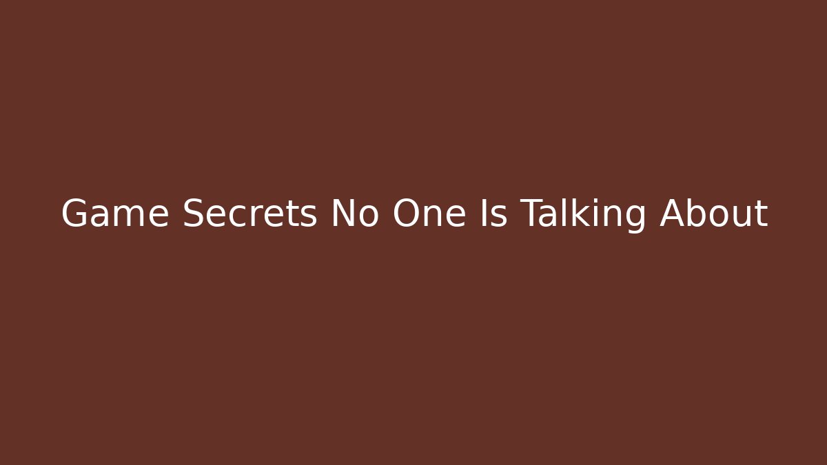 Game Secrets No One Is Talking About - Felix Cat Insurance