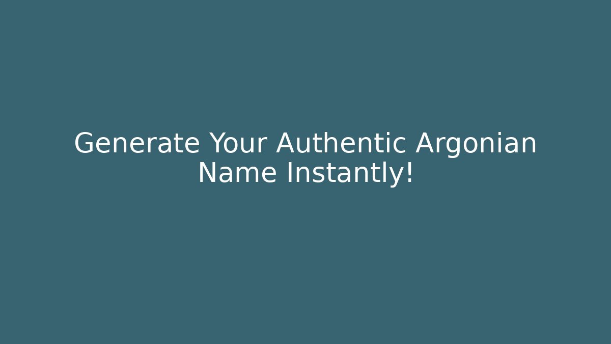 Generate Your Authentic Argonian Name Instantly!