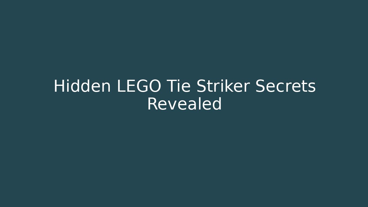 Hidden LEGO Tie Striker Secrets Revealed