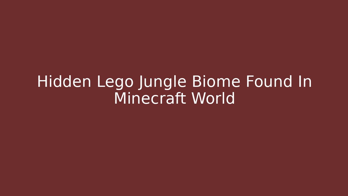 Hidden Lego Jungle Biome Found In Minecraft World