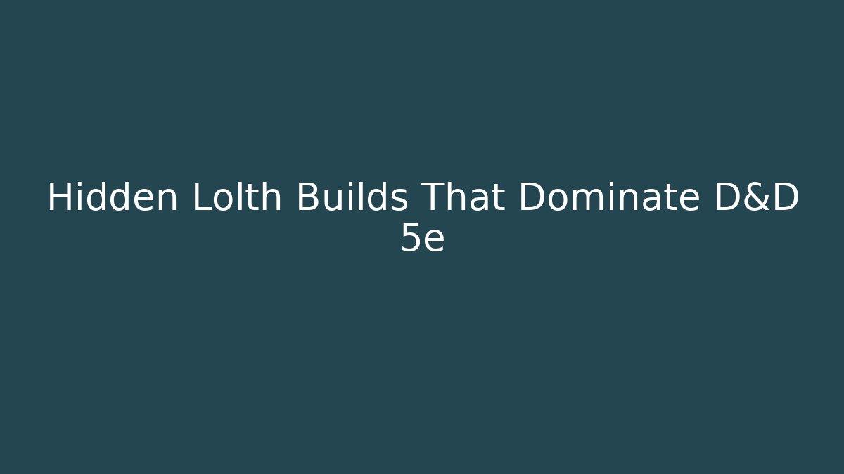 Hidden Lolth Builds That Dominate D&D 5e