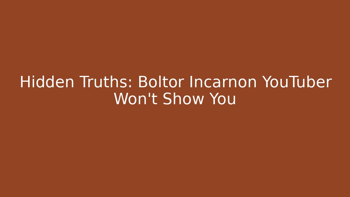Hidden Truths: Boltor Incarnon YouTuber Won't Show You