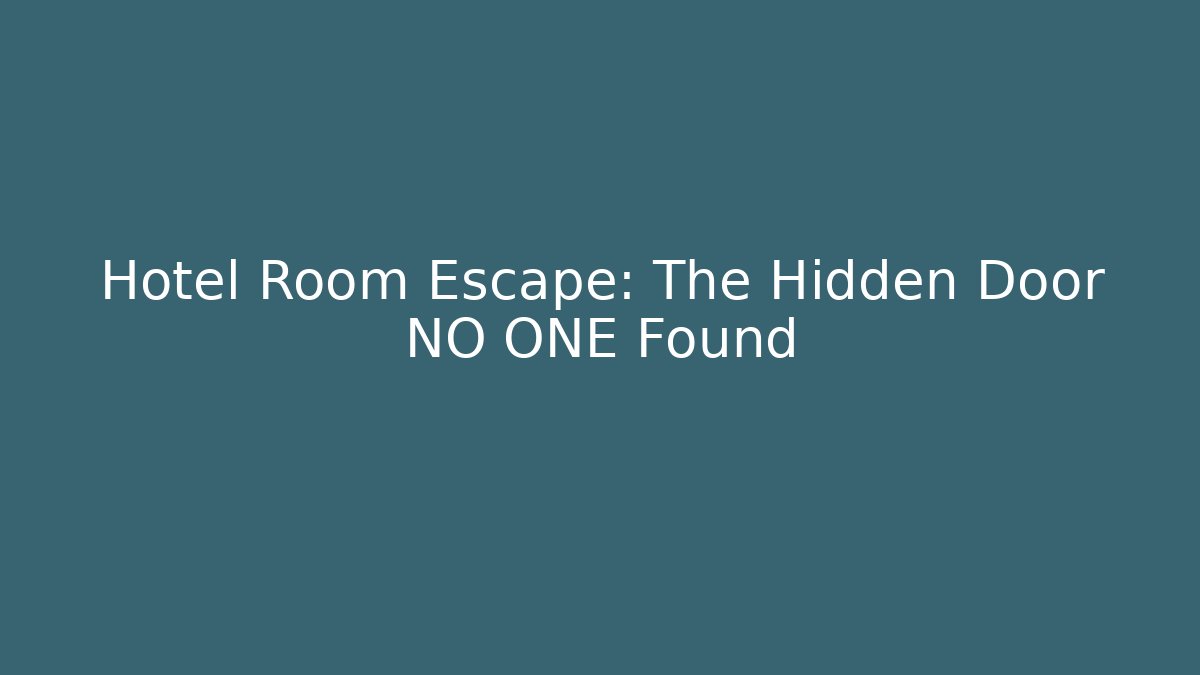 Hotel Room Escape: The Hidden Door NO ONE Found