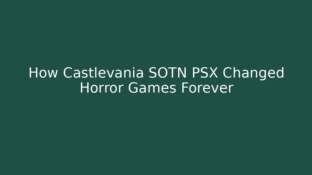 How Castlevania SOTN PSX Changed Horror Games Forever - Felix Cat Insurance