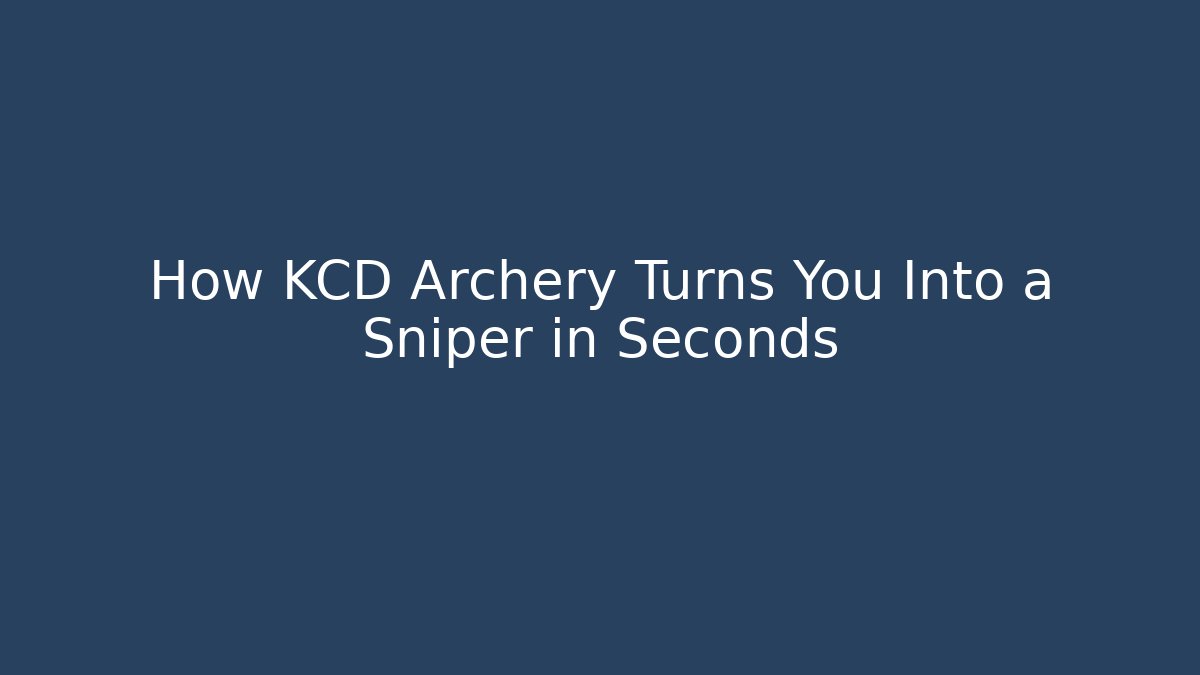 How KCD Archery Turns You Into a Sniper in Seconds