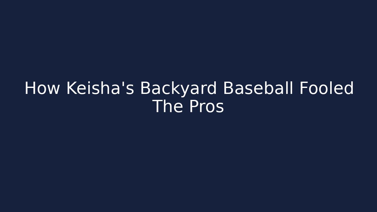 How Keisha's Backyard Baseball Fooled The Pros - Felix Cat Insurance