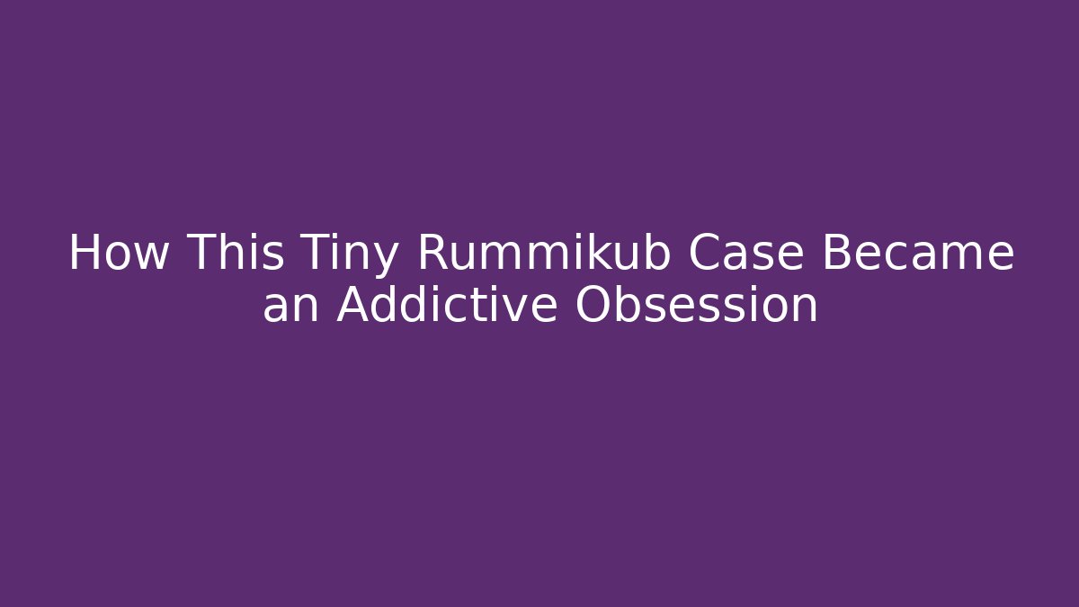 How This Tiny Rummikub Case Became an Addictive Obsession - Felix Cat Insurance