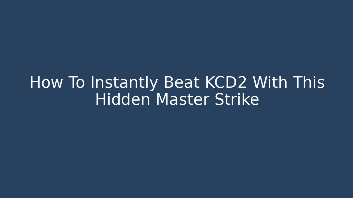 How To Instantly Beat KCD2 With This Hidden Master Strike