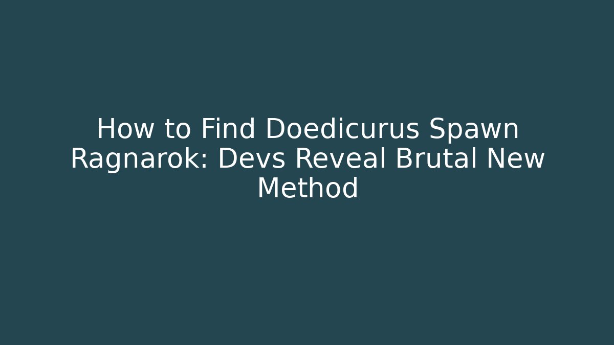 How to Find Doedicurus Spawn Ragnarok: Devs Reveal Brutal New Method - Felix Cat Insurance